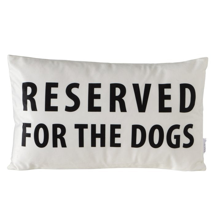 Kissen RESERVED FOR THE DOGS